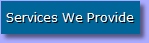 Services We Provide